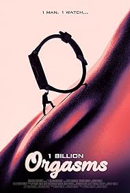 watch-1 Billion Orgasms (2019)