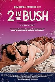 2 in the Bush: A Love Story (2019) watch-2 in the Bush: A Love Story (2019)