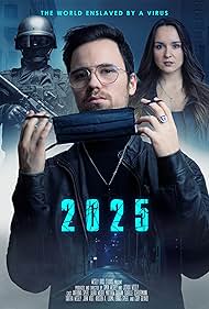 2025 - The World enslaved by a Virus (2021) watch-2025 - The World enslaved by a Virus (2021)