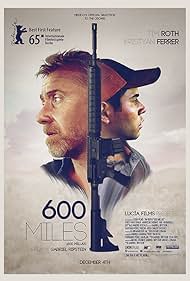 600 Miles (2016) watch-600 Miles (2016)