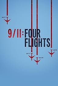 9/11: Four Flights (2021) watch-9/11: Four Flights (2021)
