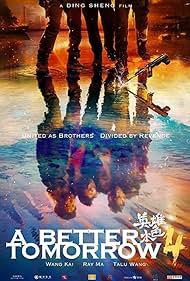 A Better Tomorrow 2018 (2018) watch-A Better Tomorrow 2018 (2018)