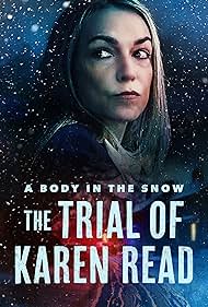 watch-A Body In The Snow: The Trial of Karen Read (2025)