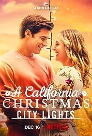 A California Christmas: City Lights (2021) watch-A California Christmas: City Lights (2021)