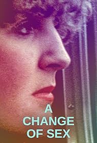 A Change of Sex (1980) watch-A Change of Sex (1980)