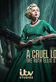 watch-A Cruel Love: The Ruth Ellis Story (1970)