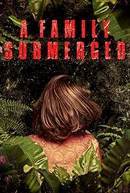 watch-A Family Submerged (2018)