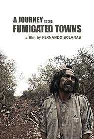 A Journey to the Fumigated Towns (2018) watch-A Journey to the Fumigated Towns (2018)