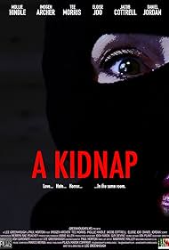 A Kidnap (2022) watch-A Kidnap (2022)