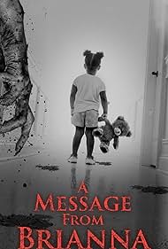 A Message from Brianna (2021) watch-A Message from Brianna (2021)
