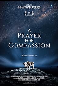 A Prayer for Compassion (2019) watch-A Prayer for Compassion (2019)