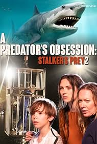 A Predator's Obsession (2022) watch-A Predator's Obsession (2022)