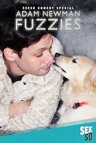 Adam Newman: Fuzzies (2017) watch-Adam Newman: Fuzzies (2017)