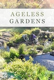 Ageless Gardens (2018) watch-Ageless Gardens (2018)