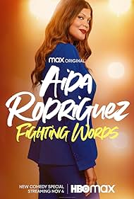 Aida Rodriguez: Fighting Words (2021) watch-Aida Rodriguez: Fighting Words (2021)