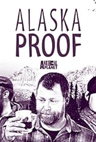 watch-Alaska Proof (2016)