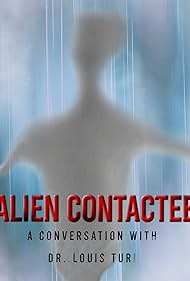 Alien Contactee (2020) watch-Alien Contactee (2020)