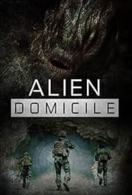 Alien Domicile (2017) watch-Alien Domicile (2017)