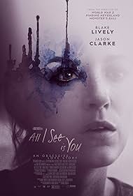 watch-All I See Is You (2017)