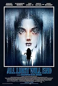 All Light Will End (2018) watch-All Light Will End (2018)