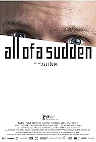 All of a Sudden (2016) watch-All of a Sudden (2016)