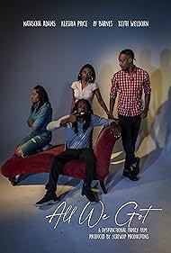 All We Got (2021) watch-All We Got (2021)