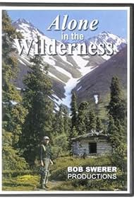 Alone in the Wilderness (2004) watch-Alone in the Wilderness (2004)