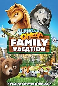 watch-Alpha and Omega 5: Family Vacation (2015)