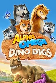 watch-Alpha and Omega: Dino Digs (2016)