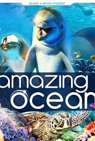 watch-Amazing Ocean 3D (2013)