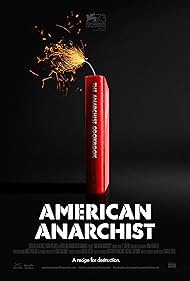American Anarchist (2016) watch-American Anarchist (2016)