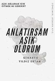watch-Anlatırsam Aşık Olurum (2021)