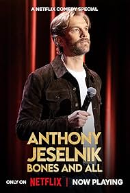 Anthony Jeselnik: Bones and All (2024) watch-Anthony Jeselnik: Bones and All (2024)