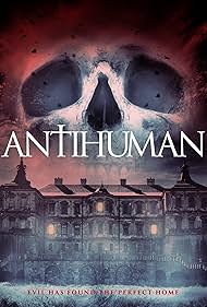 Antihuman (2017) watch-Antihuman (2017)