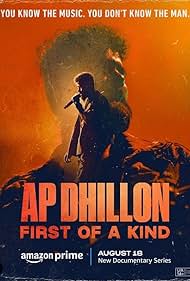 AP Dhillon: First of a Kind (2023) watch-AP Dhillon: First of a Kind (2023)