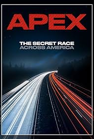watch-APEX: The Secret Race Across America (2019)