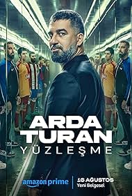 watch-Arda Turan: Confrontation (2024)