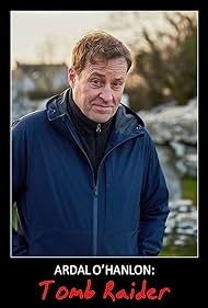 Ardal O'Hanlon: Tomb Raider (2022) watch-Ardal O'Hanlon: Tomb Raider (2022)