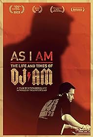 watch-As I AM: The Life and Times of DJ AM (2015)