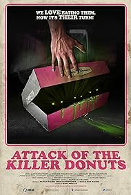 watch-Attack of the Killer Donuts (2017)