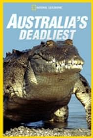 Australia's Deadliest (2013) watch-Australia's Deadliest (2013)