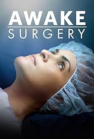 watch-Awake Surgery (2022)