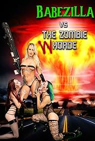 watch-Babezilla vs the Zombie Whorde (2022)