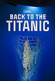 Back to the Titanic (2020) watch-Back to the Titanic (2020)