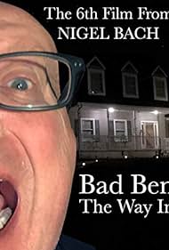 Bad Ben: The Way In (2019) watch-Bad Ben: The Way In (2019)
