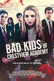 watch-Bad Kids of Crestview Academy (2017)