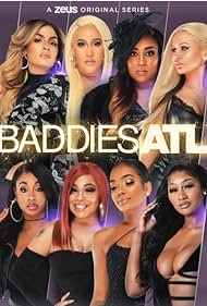 Baddies ATL (2021) watch-Baddies ATL (2021)
