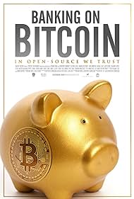 Banking on Bitcoin (2016) watch-Banking on Bitcoin (2016)
