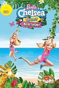 watch-Barbie & Chelsea: The Lost Birthday (2021)