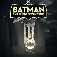 watch-Batman: The Audio Adventures (2021)